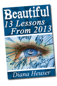 Beautiful - Thirteen Lessons from 2013
